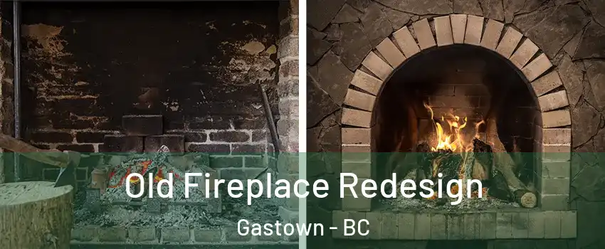  Old Fireplace Redesign Gastown - BC