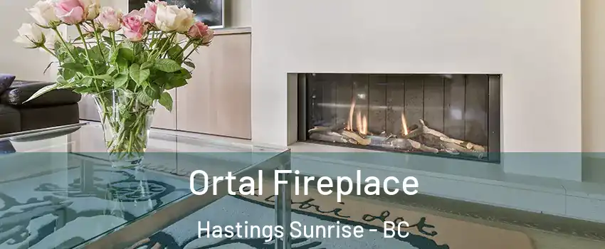 Ortal Fireplace Hastings Sunrise - BC