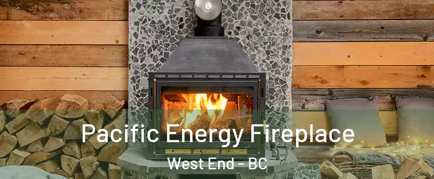  Pacific Energy Fireplace West End - BC