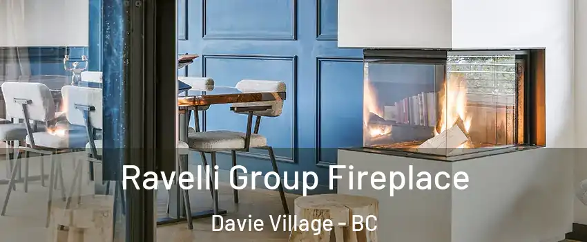  Ravelli Group Fireplace Davie Village - BC