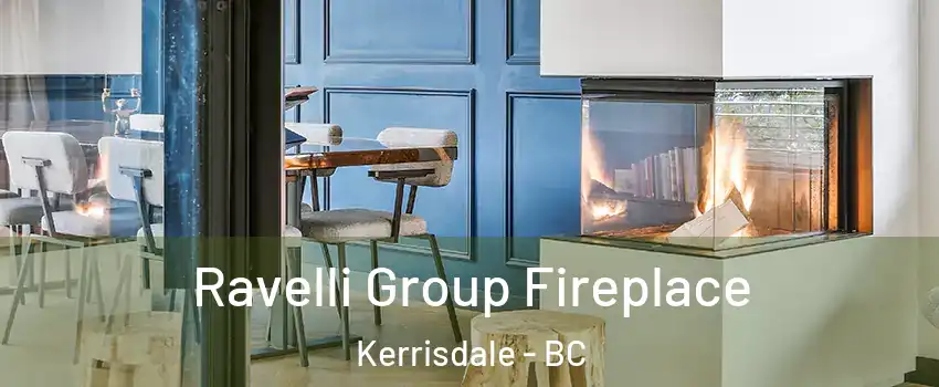  Ravelli Group Fireplace Kerrisdale - BC