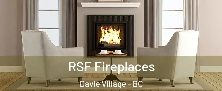  RSF Fireplaces Davie Village - BC