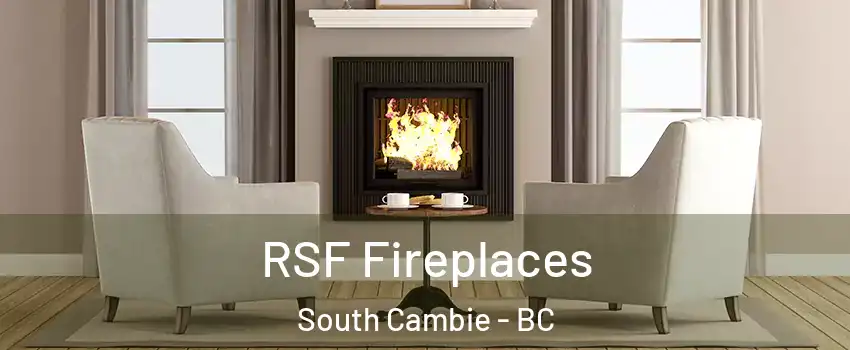  RSF Fireplaces South Cambie - BC