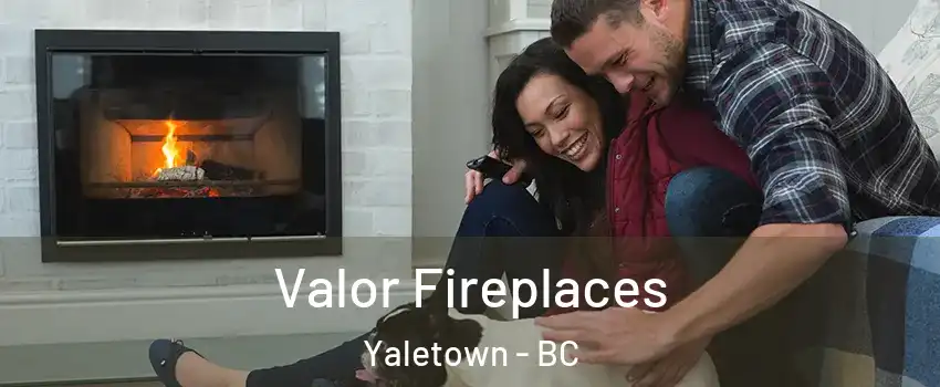  Valor Fireplaces Yaletown - BC
