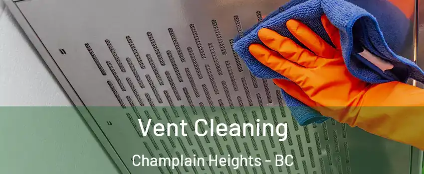  Vent Cleaning Champlain Heights - BC