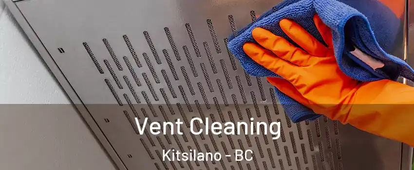  Vent Cleaning Kitsilano - BC